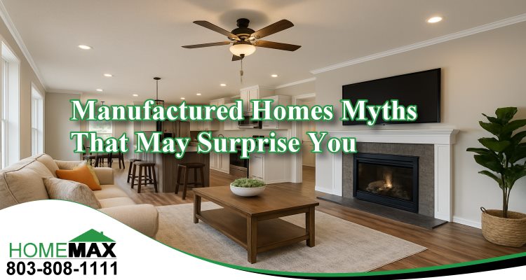 Common Myths About Manufactured Homes